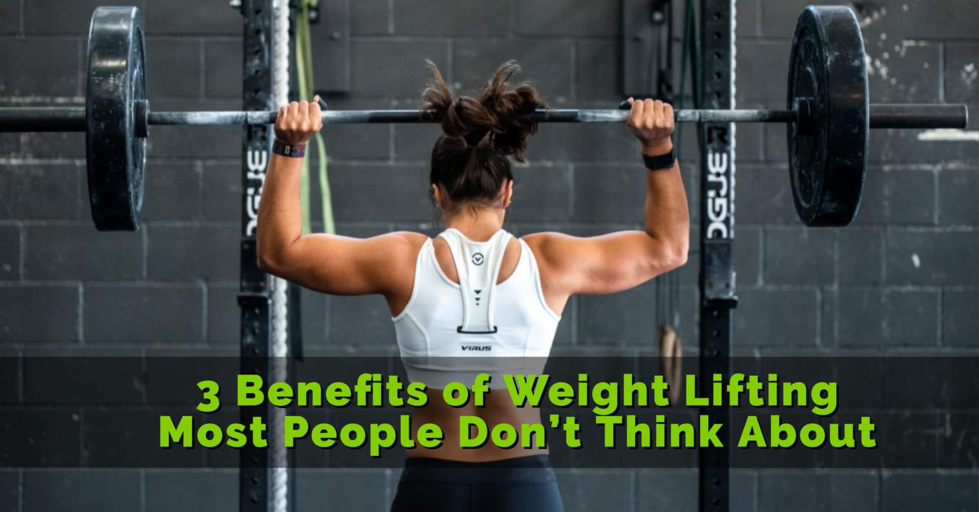 3 benefits of weight lifting most people dont think about