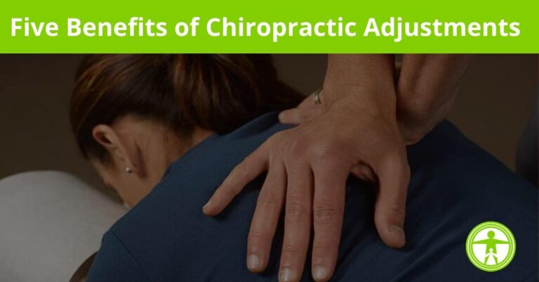 Chiropractic Adjustments benefits