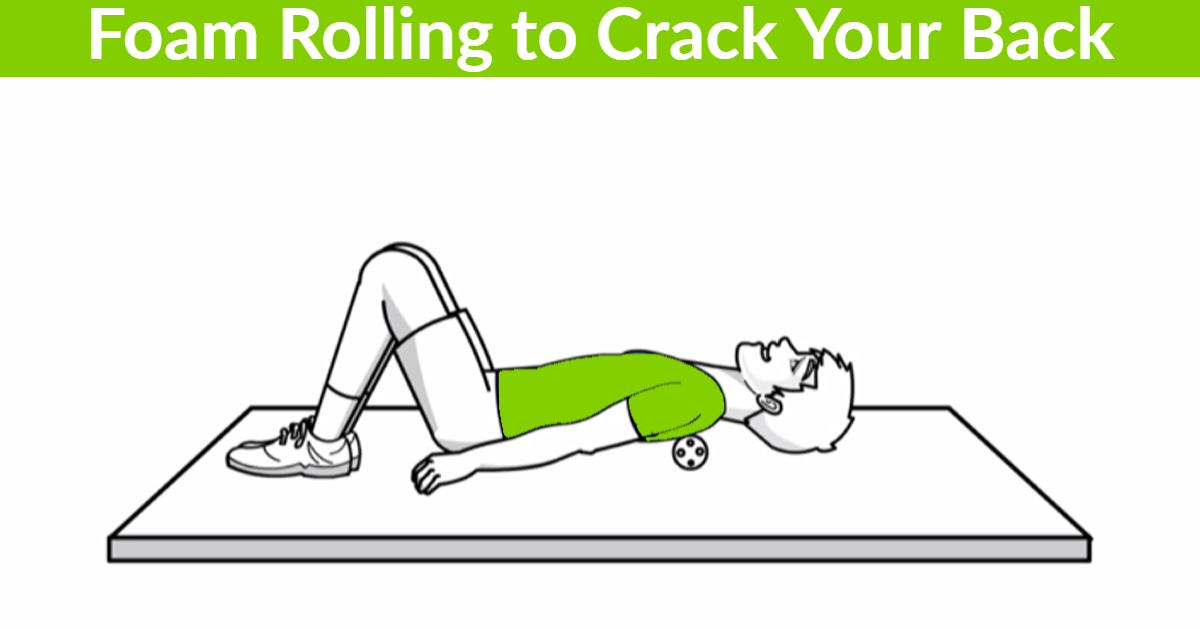 Foam rollin to crack your back