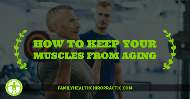 How to keep your muscles from aging