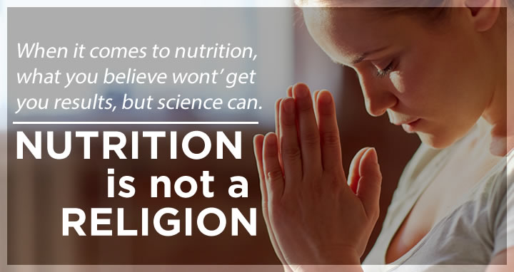 Nutrition is not a religion