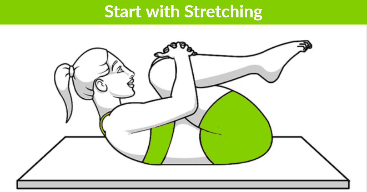 Start with stretching