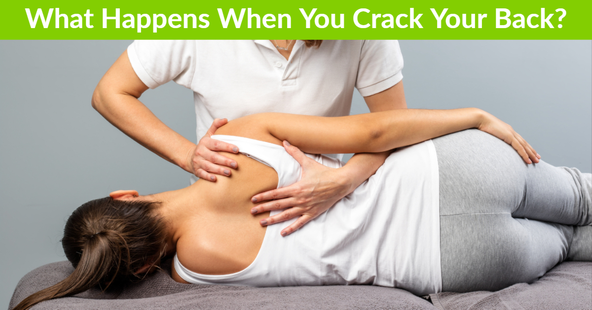 What happens when you crack your back