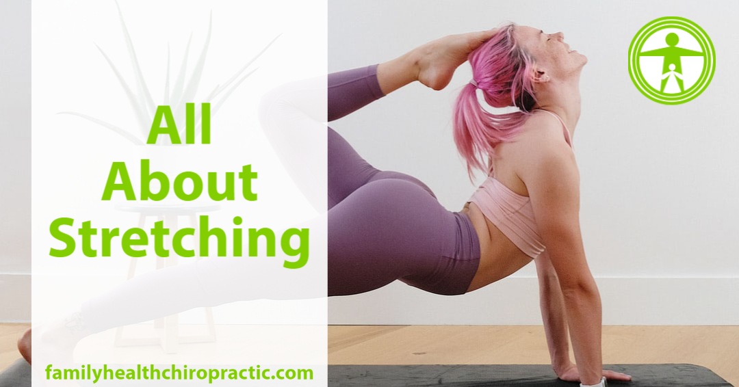 All About Stretching