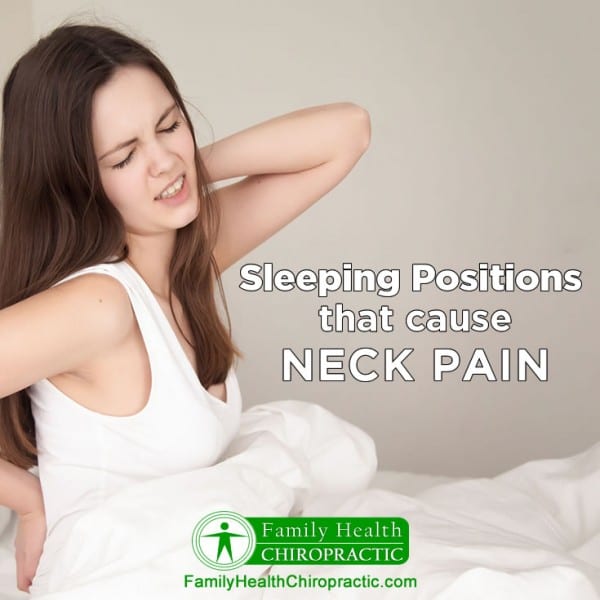 Sleeping Positions that Cause Neck Pain Family Health Chiropractic