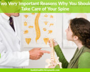 two very important reasons to take care of your spine