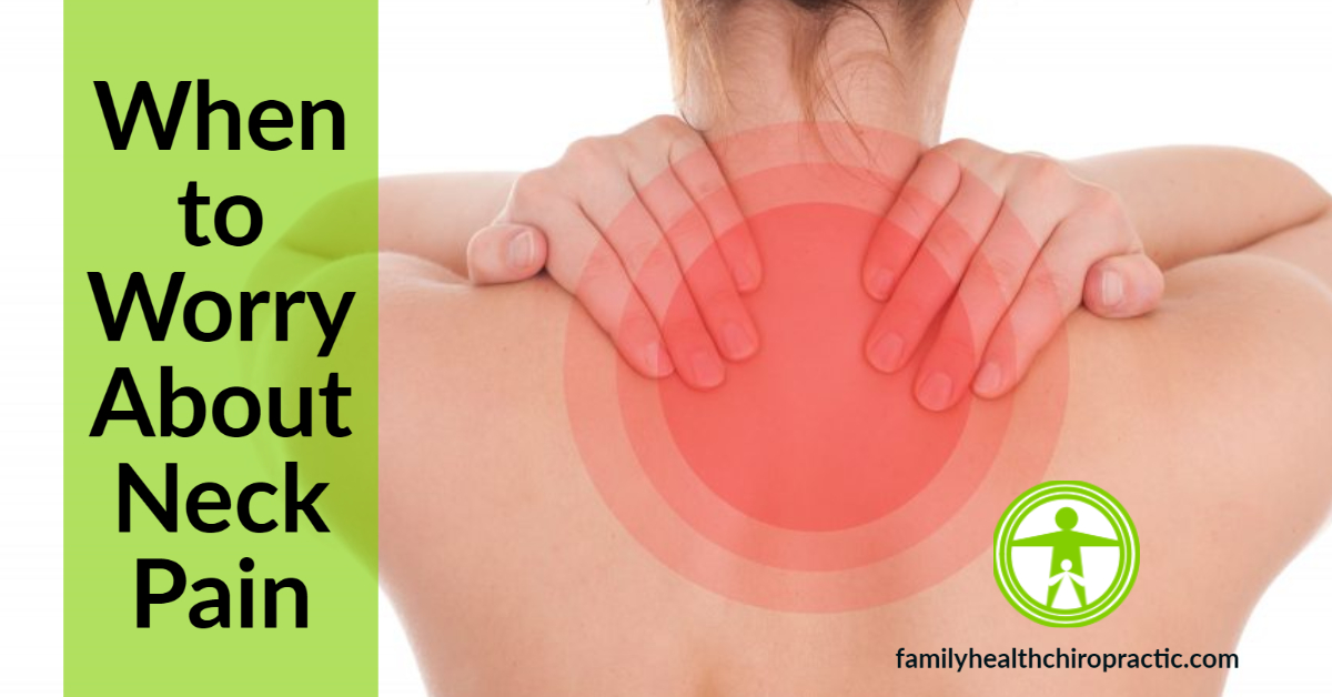 when to worry about neck pain